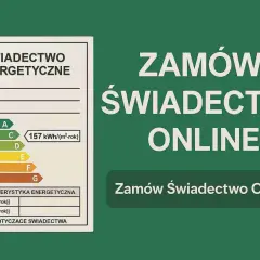 Kto może sporządzać świadectwo charakterystyki energetycznej budynku? Sprawdź wymagania!