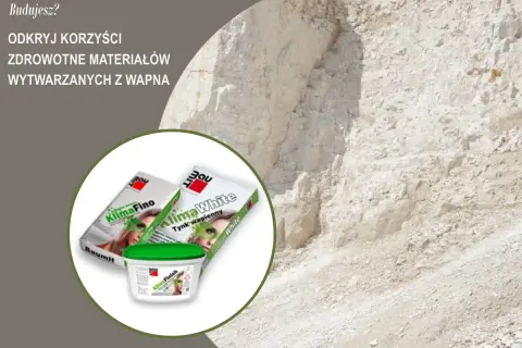 Odkryj zdrowe materiały budowlane z wapna. Na zdjęciu opakowania tynków wapiennych Klima Fino i Klima White.