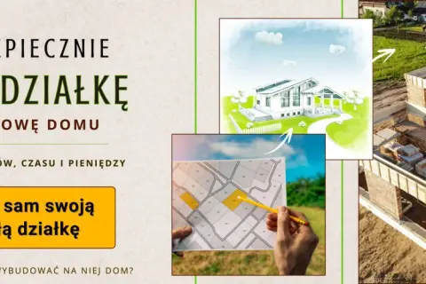Jak bezpiecznie kupić działkę pod budowę domu pod Warszawą. Wizualizacja domu, mapa działki i budowa fundamentów.