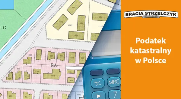 Mapa działek i kalkulator. Dowiedz się, podatek katastralny co to jest i jak wpływa na Twoje finanse.