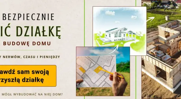 Jak bezpiecznie kupić działkę pod budowę domu pod Warszawą. Wizualizacja domu, mapa działki i budowa fundamentów.
